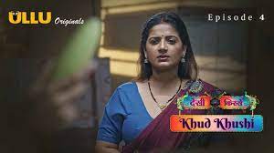 Khud Khushi P01 EP3 ULLU Hot Hindi Web Series